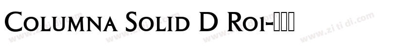 Columna Solid D Ro1字体转换